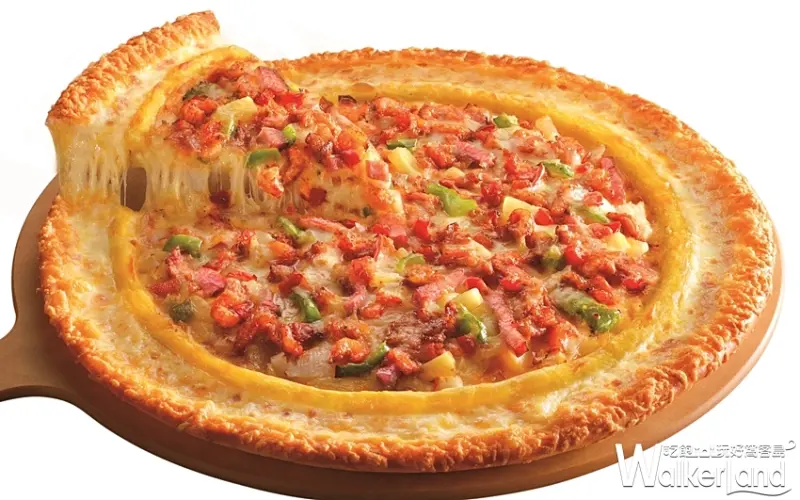 必勝客 流金起司餅皮 龍家瘋培根  / WalkerLand窩客島提供